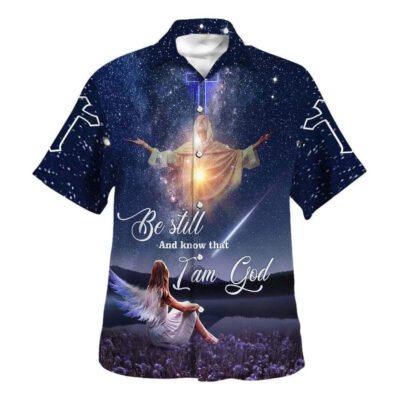 Bible Verse Be Still And Know That I Am God Hawaiian Shirt For Men, Christian Hawaiian Shirt, Gift For Christian Short Sleeve Shirt