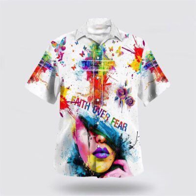 Christian Hawaiian Shirt, Faith Over Fear Cross Hawaiian Shirt, Christian Aloha Short Sleeve Shirt