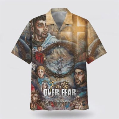 Christian Hawaiian Shirt, Faith Over Fear Hawaiian Shirt, Christian Aloha Short Sleeve Shirt