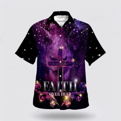 Christian Hawaiian Shirt, Faith Over Fear Hawaiian Shirt, The Lion Cross Hawaiian Shirts For Men, Christian Aloha Shirt