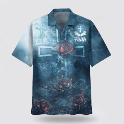 Christian Hawaiian Shirt, Faith Rose Cross Hawaiian Shirt, Christian Aloha Short Sleeve Shirt