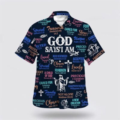 Christian Hawaiian Shirt, God Say I Am Hawaiian Shirt, Christian Aloha Short Sleeve Shirt
