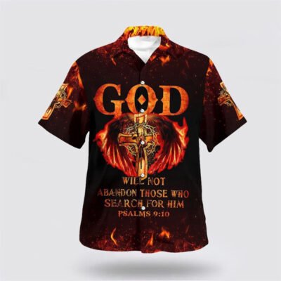 Christian Hawaiian Shirt, God Will Not Abandon Those Who Search For Him Jesus Cross Hawaiian Shirt, Christian Aloha Short Sleeve Shirt