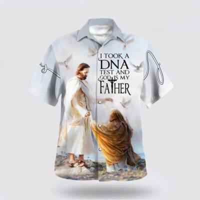 Christian Hawaiian Shirt, Jesus I Took A Dna Test And God Is My Father Hawaiian Shirt, Christian Aloha Shirt