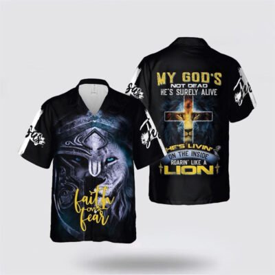 Christian Hawaiian Shirt, Jesus Lion Inside Faith Over Fear Hawaiian Shirt, Christian Aloha Shirt