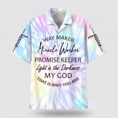 Christian Hawaiian Shirt, Way Maker Miracle Worker Promise Keeper Light In The Darkness My God Hawaiian Shirts, Christian Aloha Shirt