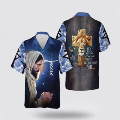 Christian Hawaiian Shirt, You Don't Know How It Will Happen Jesus Christian Cross Lion Hawaiian Shirt, Christian Aloha Shirt