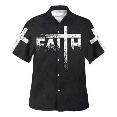 Have Faith Faith For Friend Hawaiian Shirt For Men, Christian Hawaiian Shirt, Gift For Christian