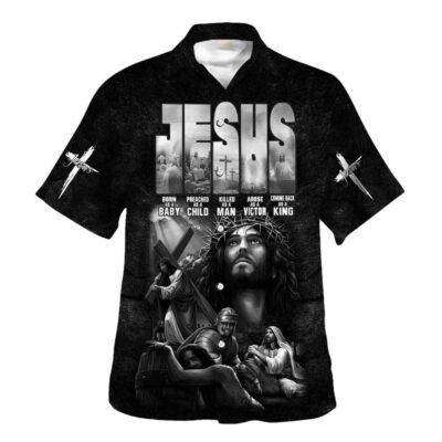 Jesus Born As A Baby Preached As A Child Hawaiian Shirt For Men, Christian Hawaiian Shirt, Gift For Christian Short Sleeve Shirt