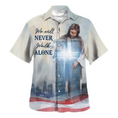Jesus We Will Never Walk Alone Hawaiian Shirt For Men, Christian Hawaiian Shirt, Gift For Christian